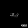 Lil Zax - Comeback (feat. Hincy) - Single